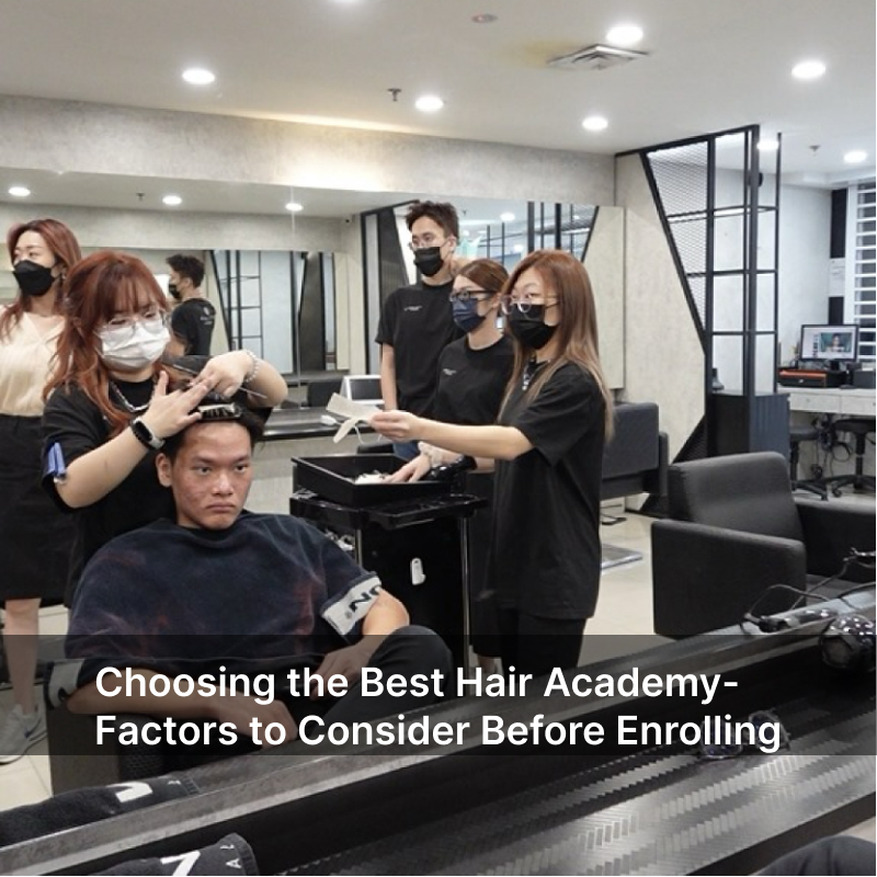 Choosing the Best Hair Academy- Factors to Consider Before Enrolling - A-Saloon Academy